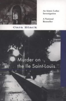 Image of Murder on the Ile Saint-Louis by Cara Black Paperback