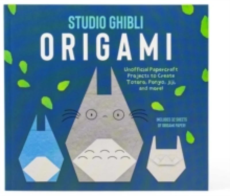Image of Studio Ghibli Origami : Unofficial Papercraft Projects to Create Totoro, Ponyo, Jiji, and more! Paperback / softback