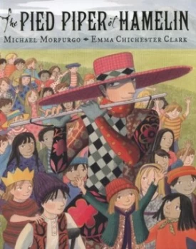 Image of The Pied Piper of Hamelin by Michael Morpurgo Hardback