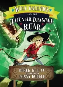 Image of Will Gallows and the Thunder Dragons Roar