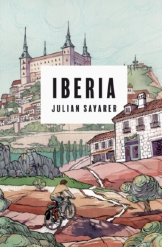 Image of Iberia. Paperback. By Julian Sayarer Books