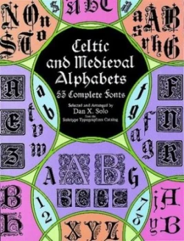 Image of Celtic and Medieval Alphabets by Dan X. Solo Book