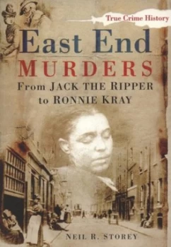 Image of East End Murders by Neil R. Storey Paperback