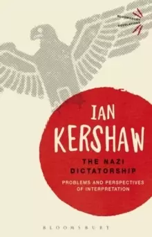 Image of The Nazi Dictatorship : Problems and Perspectives of Interpretation