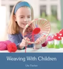 Image of Weaving with Children
