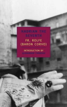 Image of Hadrian the Seventh by Fr. Rolfe Paperback