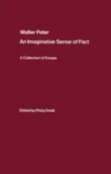 Image of Walter Pater: an Imaginative Sense of Fact : A Collection of Essays