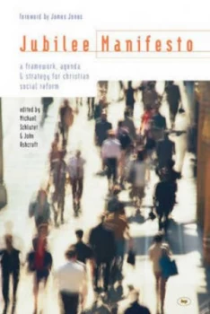 Image of Jubilee Manifesto by Michael Schluter and John Ashcroft and England Jubilee Centre Book