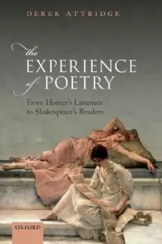 Image of The Experience of Poetry by Derek Attridge