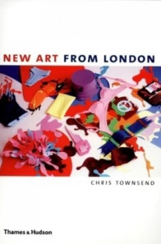 Image of New Art from London by Chris Townsend Paperback