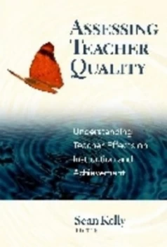 Image of Assessing Teacher Quality by Sean Kelly Book