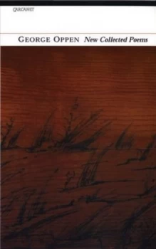 Image of New Collected Poems by George Oppen and Michael Davidson Paperback