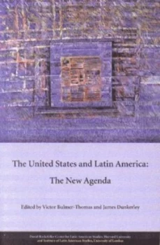 Image of The United States and Latin America by Victor Bulmer-Thomas Hardback