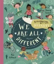 Image of We Are All Different : A Celebration of Diversity!