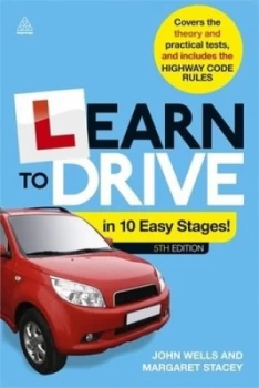 Image of Learn to Drive in 10 Easy Stages by Dr John Wells Book
