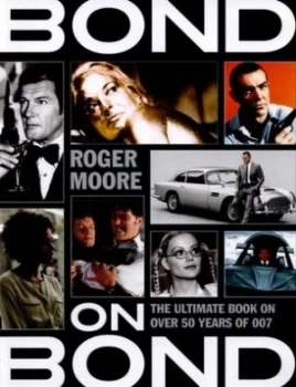 Image of Bond on Bond by Roger Moore Paperback