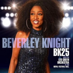 image of BK25 At the Royal Festival Hall by Beverley Knight with The Leo Green Orchestra CD Album