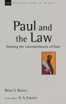 Image of Paul and the Law by Brian S Rosner