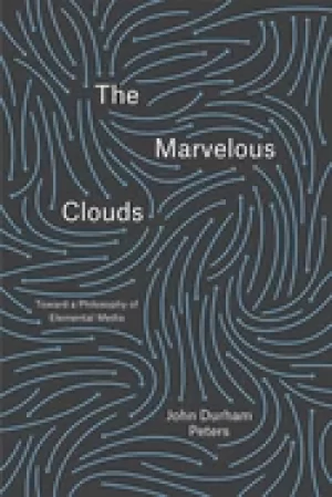 Image of marvelous clouds toward a philosophy of elemental media