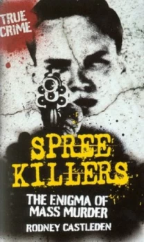 Image of Spree Killers by Rodney Castleden Book