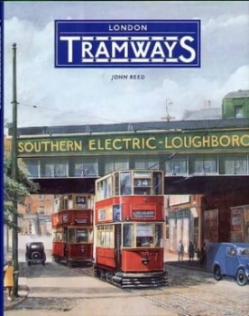 Image of London Tramways by John Reed Book