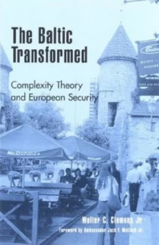 Image of The Baltic Transformed by Walter C. Jr Clemens Paperback