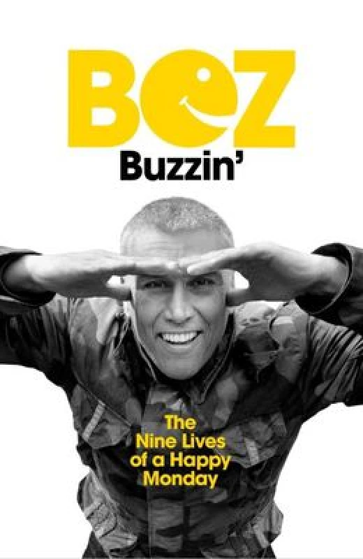 Image of buzzin the nine lives of a happy monday 9781399605069