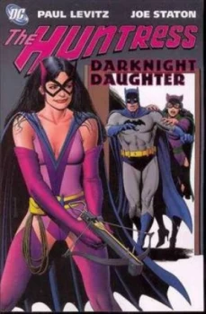 Image of Huntress Dark Knight Daughter Tp by Paul Levitz Paperback