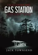 Image of tales from the gas station volume one