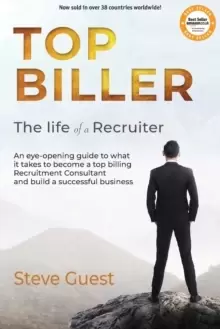 Image of Top Biller : The Life of a Recruiter