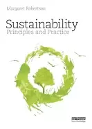 Image of sustainability principles and practice robertson margaret