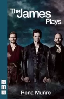 Image of The James Plays : James I, II and III