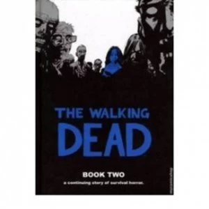 Image of The Walking Dead Book 2 Hardcover