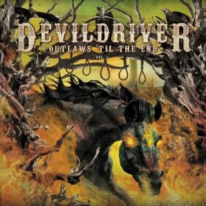 image of Outlaws Til the End - Volume 1 by DevilDriver CD Album