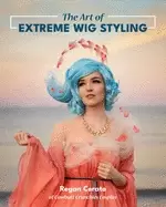 Image of art of extreme wig styling