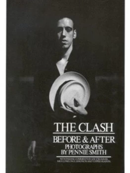 Image of The Clash by Pennie Smith Paperback
