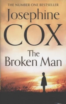 Image of The Broken Man by Josephine Cox Hardback