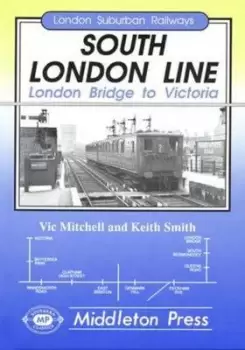 Image of South London line by Vic Mitchell