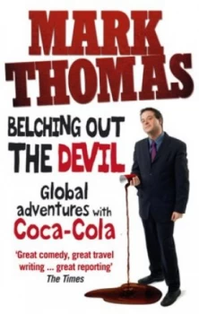 Image of Belching Out the Devil by Mark Thomas Book