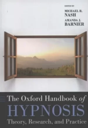 Image of The Oxford handbook of hypnosis by Michael R. Nash