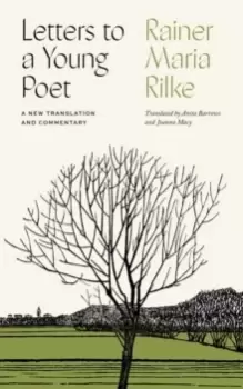 Image of Letters to a Young Poet : A New Translation and Commentary