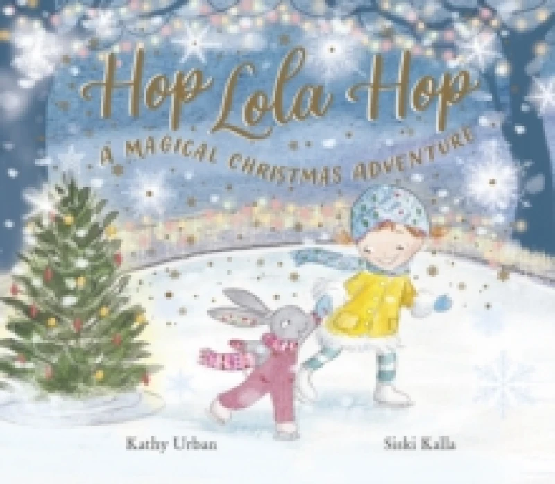 Image of Hop Lola Hop: A Magical Christmas Adventure : 3 Paperback / softback