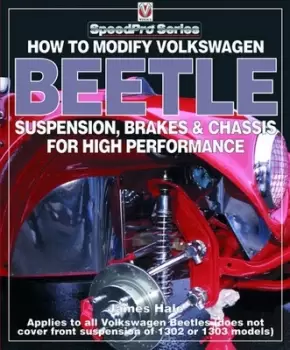 Image of How to Modify Volkswagen Beetle Chassis Suspension & Brakes by James Hale