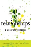Image of relationships a mess worth making