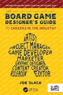 Image of The Board Game Designer's Guide to Careers in the Industry