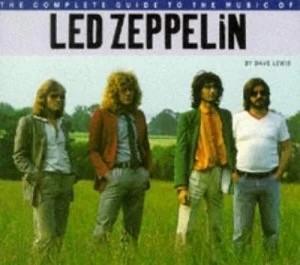 Image of The Complete Guide to the Music of LED Zeppelin by Dave Lewis Paperback