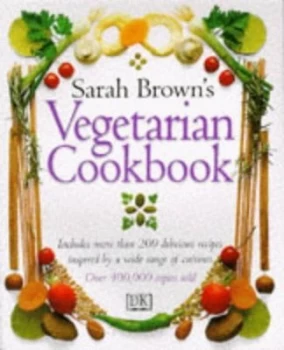Image of Sarah Browns Vegetarian Cookery by Sarah Brown and Philip Webb Paperback