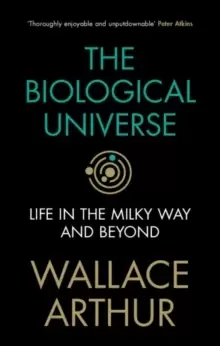 Image of The Biological Universe : Life in the Milky Way and Beyond