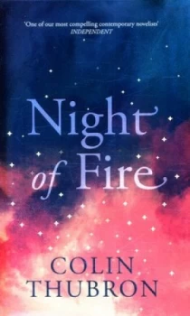 Image of Night of Fire by Colin Thubron Hardback