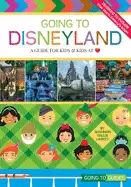 Image of going to disneyland a guide for kids and kids at heart